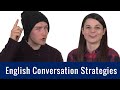 English Topics - English Conversation Strategies