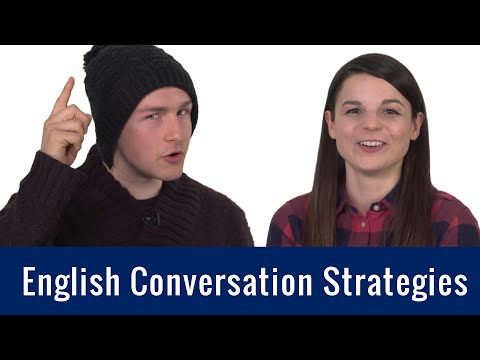 English Topics - English Conversation Strategies