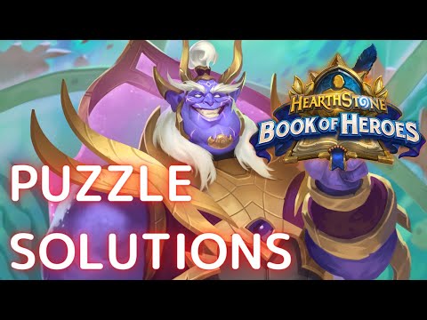 [ Puzzle Solutions ]Book of Heroes - Faelin - 15/17 - vs The Leviathan [Hearthstone]