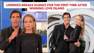 Lorenzo Breaks Silence For The First Time After Winning Love Island