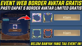 DIJAMIN DAPAT 5 BORDER AVATAR LIMITED GRATIS ! EVENT WEB BORDER AVATAR LIMITED GRATIS MLBB