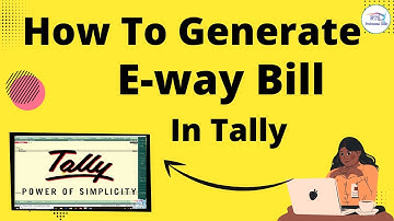 How To Generate e way bill in tally erp 9 | How to make E-way Bill from Tally