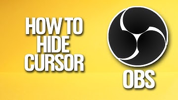 How To Hide Cursor In OBS Tutorial
