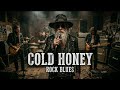 Cold Honey – Smoky Blues Rock Nights