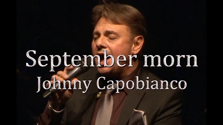 September morn Johnny Capobianco