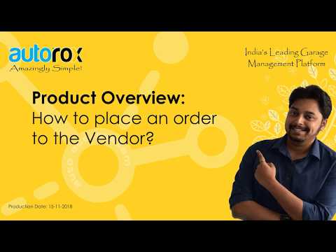 Autorox Workshop Management Software: How to place an order to the Vendor