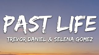 Trevor Daniel \& Selena Gomez - Past Life (Lyrics) | 8D Audio 🎧