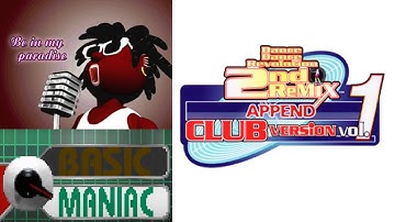 [DDR 2nd Remix Append Club Vol. 1 JPN CS] Be in my paradise Maniac