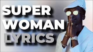 Mavo – Super Woman | Lyrics Video