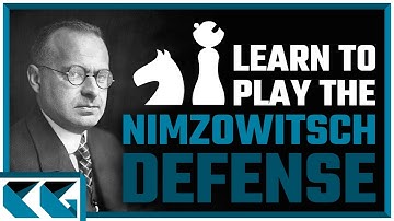 Chess Openings: Learn to Play the Nimzowitsch Defense!