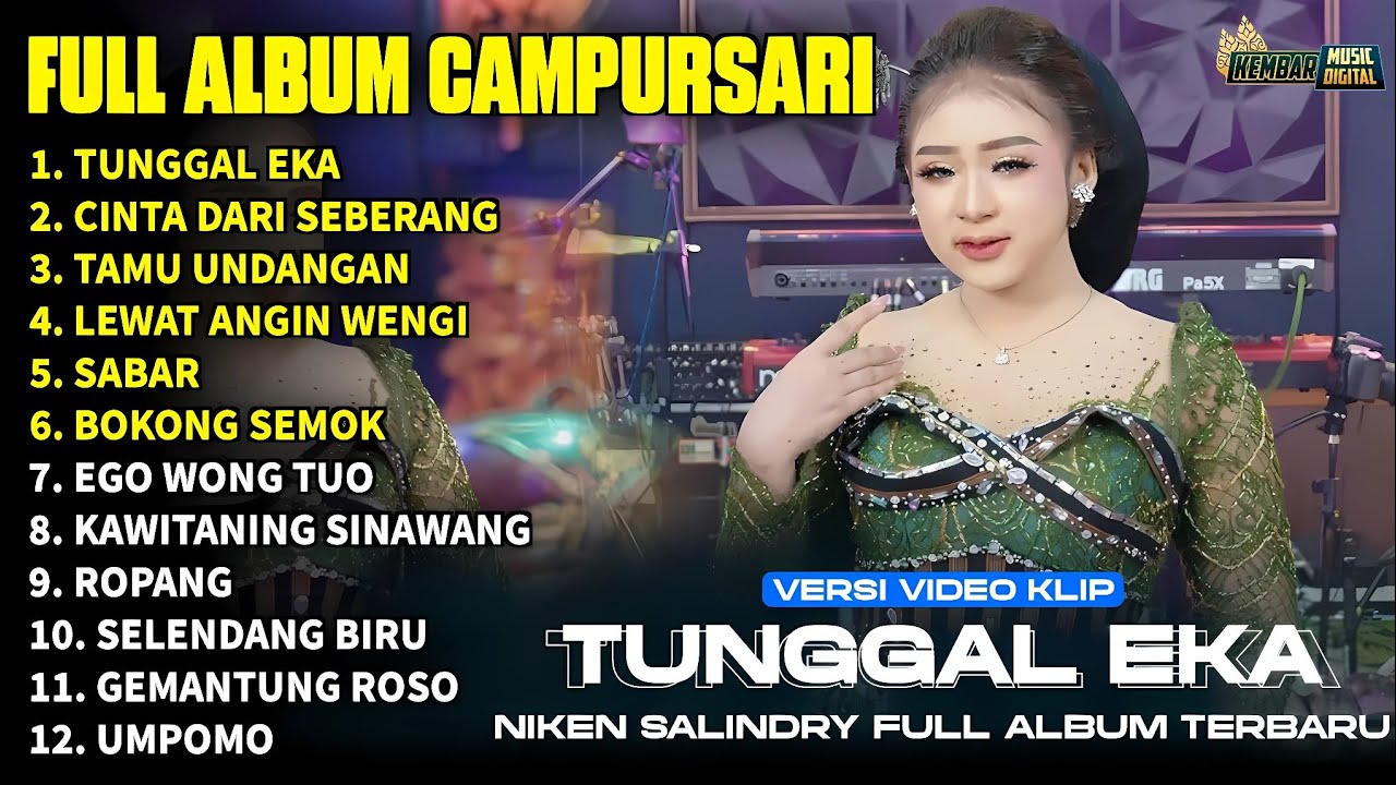 FULL ALBUM CAMPURSARI NIKEN SALINDRY LAGU TRENDING TERBARU 2026 - TUNGGAL EKA - CINTA DARI SEBERANG