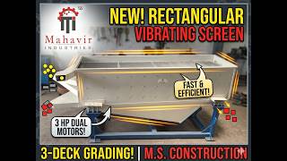 Mahavir Industries | Rectangular Vibrating Screen | Industrial Vibrating Sieving Machine