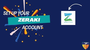 Get your Zeraki account setup and find your way through.