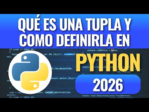 Qué es una tupla y como definirla en Python? en 2026