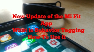 Mi Band 2 Behaviour Tagging | New Update of the Mi Fit App | What is Behavior Tagging in Mi Band 2 screenshot 2