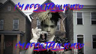 Xtentacion - Im Sippin Tea In Yo Hood