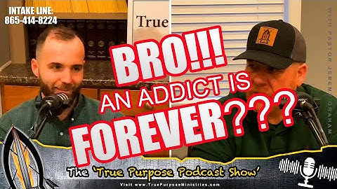 Once an Addict...Always an Addict | True Purpose Ministries