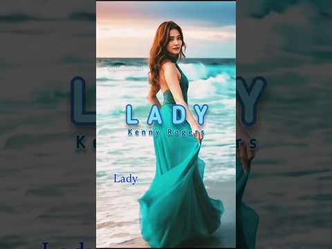 LADY Kenny Rogers Shorts Lovesong Aestheic Music Ai 