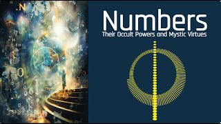 Numbers: Their Occult Powers and Mystic Virtues (1911) Audiobook by W.W. Westcott