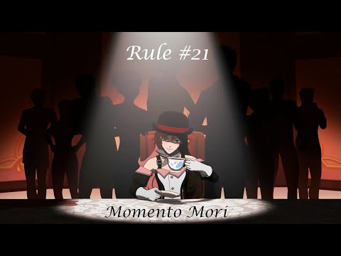 RWBY || Rule #21 - Momento Mori
