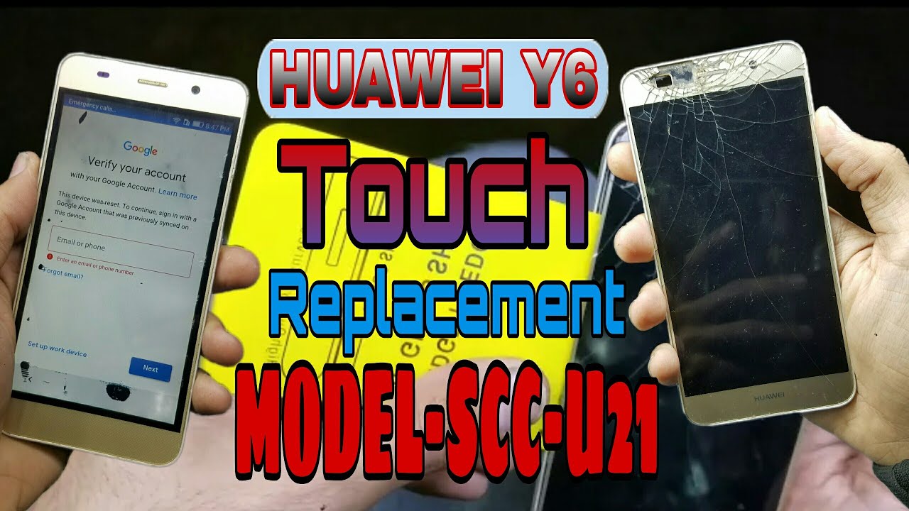 Huawei Y6 Touch Replacement ModelSccU21 YouTube