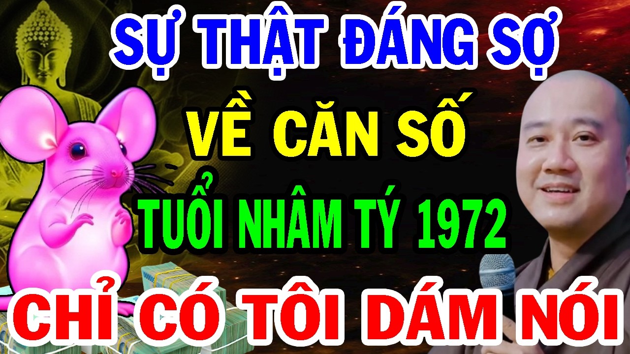 Thầy Pháp Hòa Tiết Lộ Về Căn Số Tuổi Nhâm Tý 1972, Tiền Vận Gian Khổ Vất Vả - Hậu Vận Mới An Nhàn