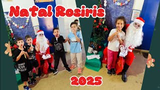 Natal Rosiris 2025