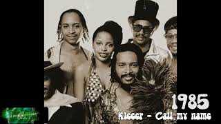 Kleeer - Call my name