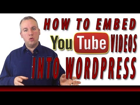 How To Embed A YouTube Video Into WordPress - YouTube