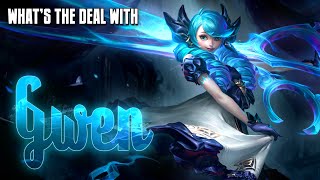 What's the deal with Gwen? || character review (League of Legends)