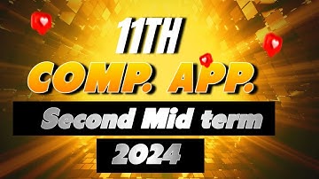 11th Computer Application Second mid term question paper 2024