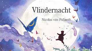 Vlindernacht - Nicolas van Pallandt - audiobook van mijn favoriete voorleesboek vroeger