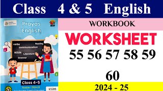 Worksheet 55 56 57 58 59 60 Class 4 5 English Workbook | Kaksha 4 5 English Worksheet 55 to 60