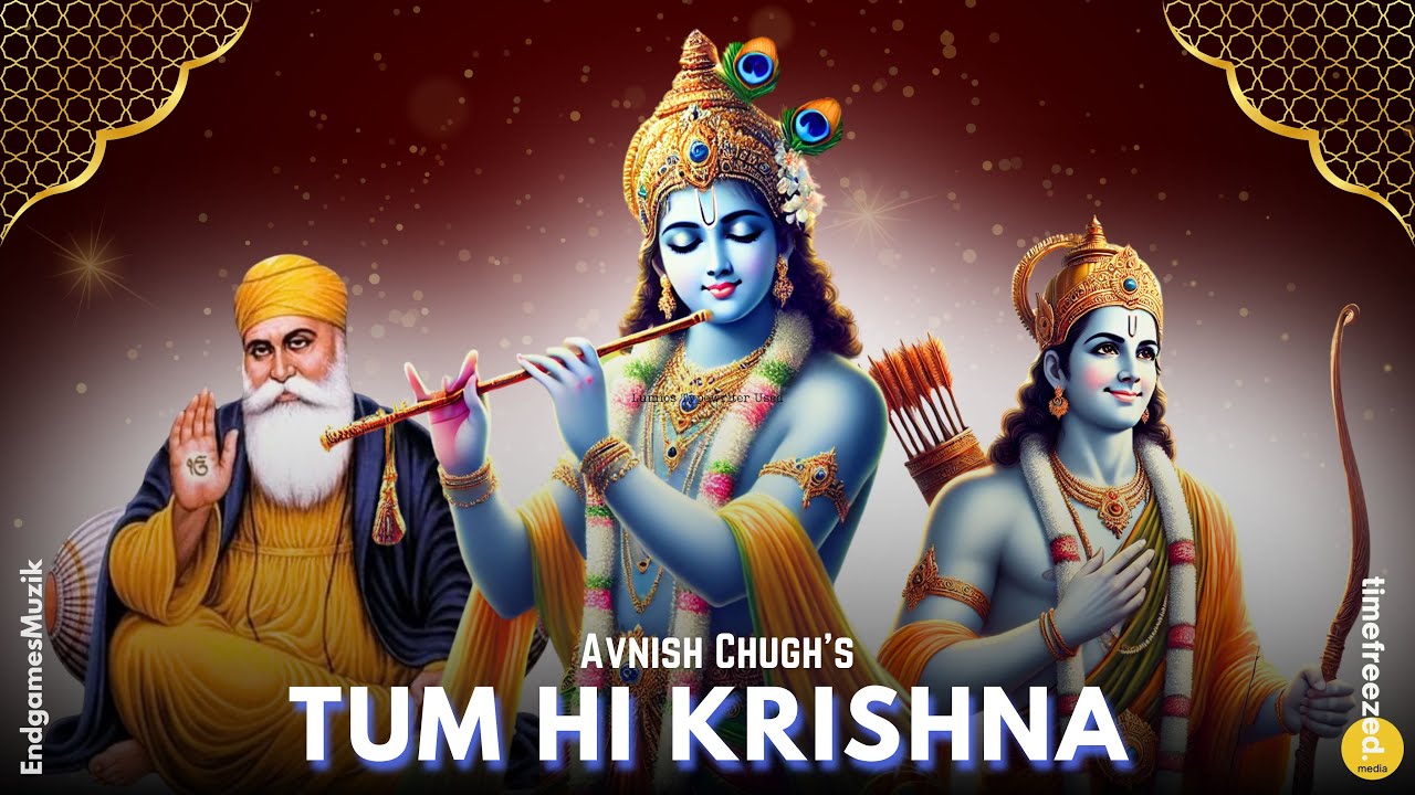 Tum Hi Krishna | तुम ही कृष्णा | Avnish Chugh | EndgamesMuzik | TimeFreezedmedia