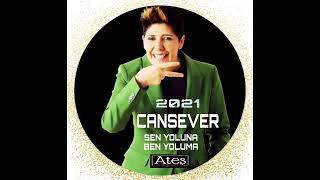 @cansever sen yoluna ben yoluma 2021yeni Resimi