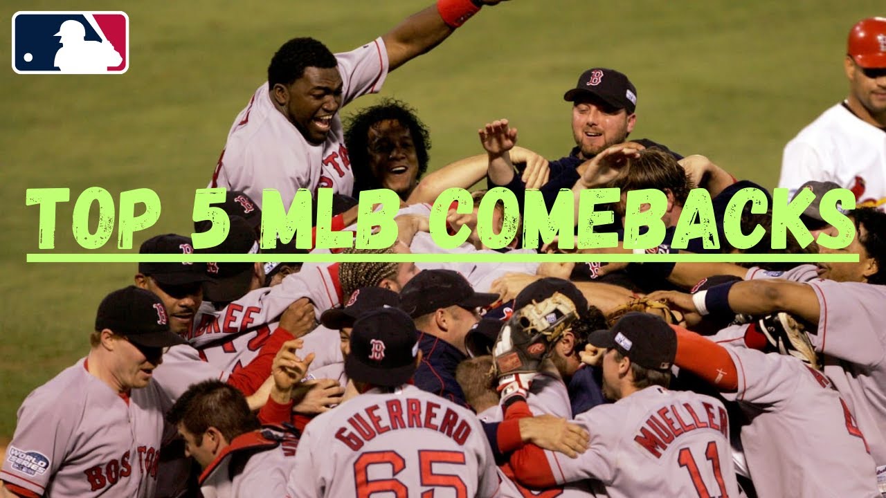 Top 5 MLB Comebacks in MLB History YouTube