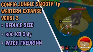 Config Jungle Smooth 1p Mobile Legends - Western Expanse screenshot 5