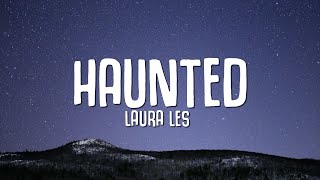 laura les - Haunted (Lyrics) Euphoria Resimi