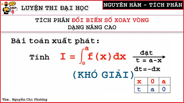 Bài tập giải tích 12 tích phân nâng cao năm 2024