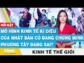 Mô hình kinh tế kì diệu của Nhật Bản có đang chứng minh phương tây đang sai? | Kinh tế thế giới