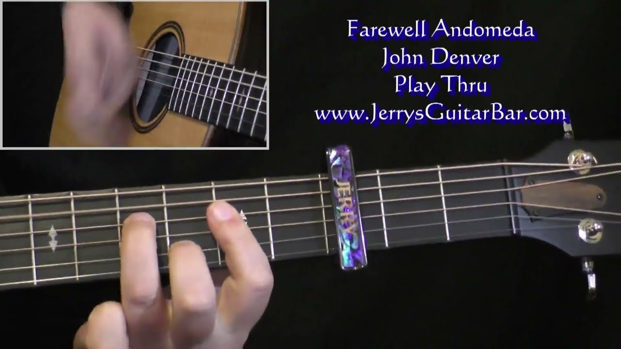 John Denver Farewell Andromeda | Guitar Play Thru
