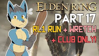 Fidchells Level 1 Elden Ring Wretch Run - VOD Part 17