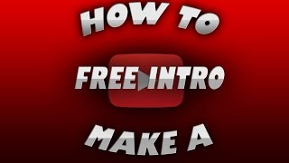 How To: Make A FREE Intro! screenshot 2