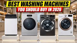The ONLY 4 LG Washing Machine You Should Buy in 2026!