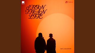 ရှင်သန်လိုက် - Adjustor & NAY