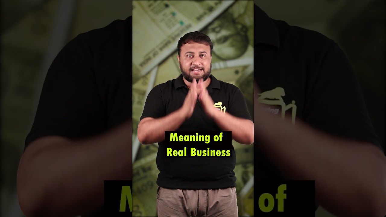 Real Business Meaning | Indian Startups Should Learn This 