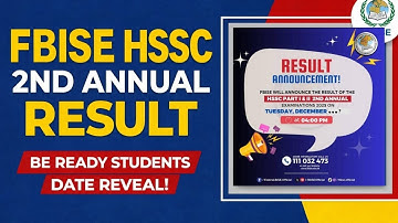 FBISE HSSC 2nd Annual Result 2025 Date Revealed | Be Ready Students