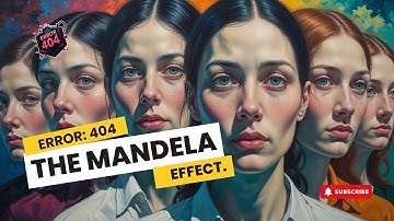 The Mandela Effect Will Blow Your Mind!