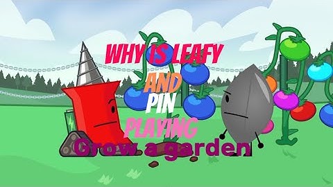 Bfdia 21 but only when pin and leafy is on screen #bfdia21 #bfdia #leafy #pin