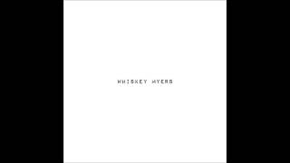 Whiskey Myers - Bury My Bones